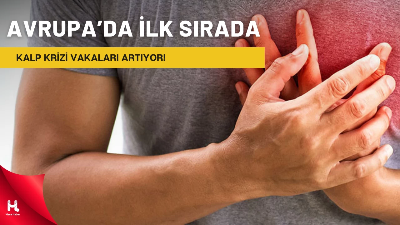 Türkiye'de Kalp Krizi Alarmı: Ölümlerde Avrupa Birincisiyiz!