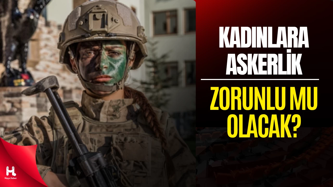 Kadınlara Askerlik Zorunluluğu İddiaları Sosyal Medyada Gündem Oldu