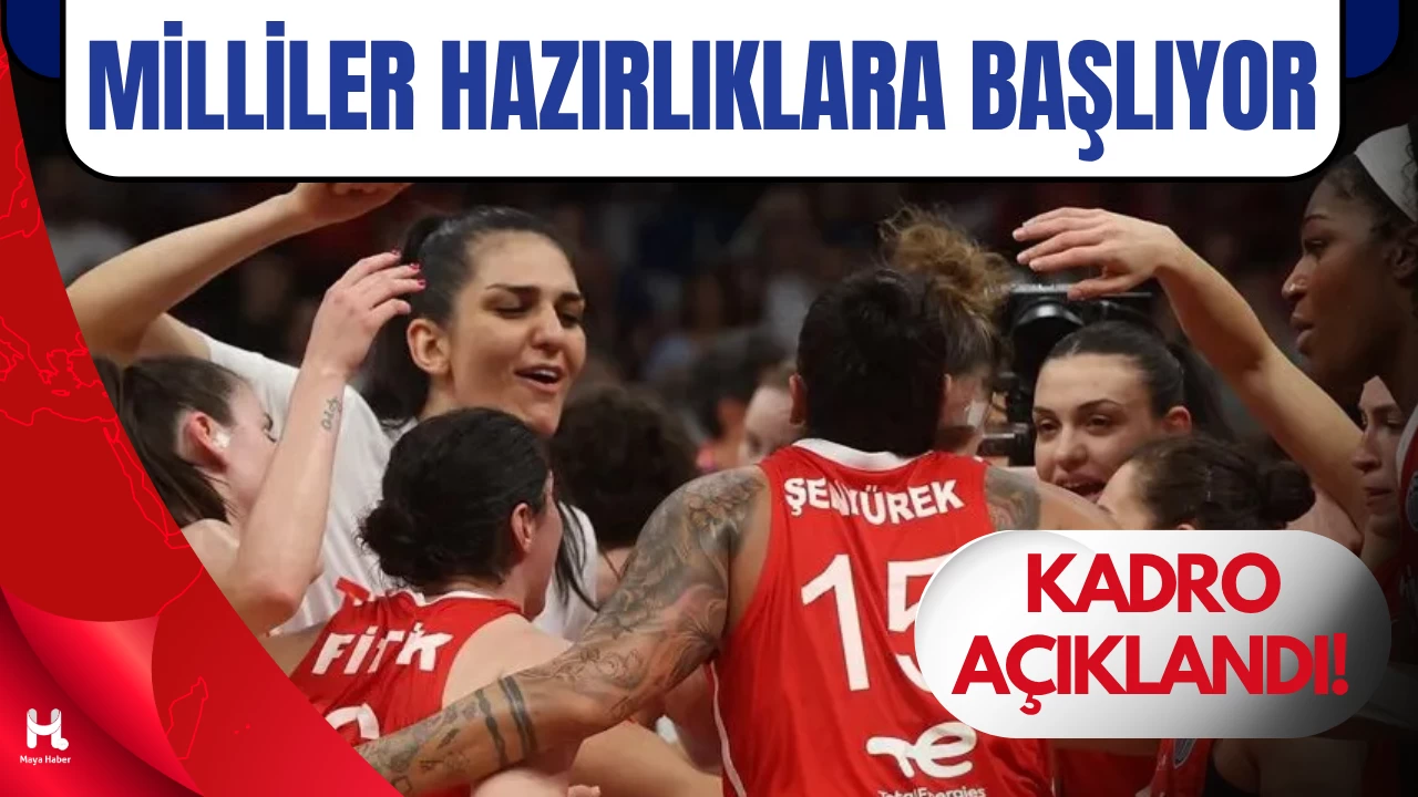 A Milli Kadın Basketbol Takımı’nın Kamp Kadrosu Açıklandı