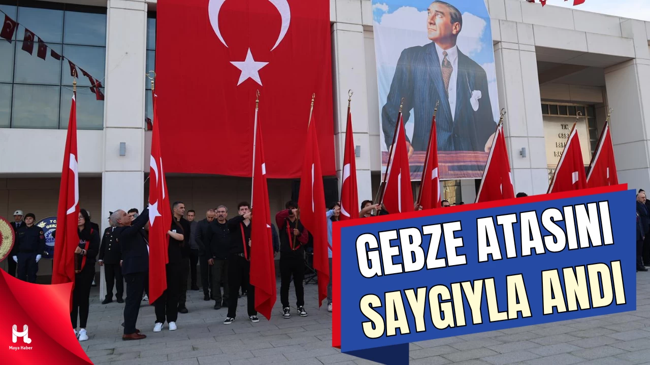 Gebze 10 Kasım’da Atasını Saygıyla Andı