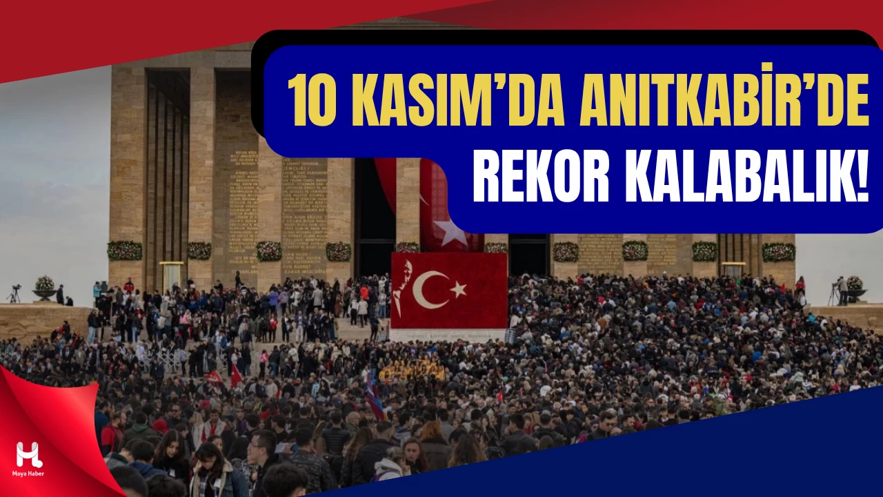 Anıtkabir’e 10 Kasım’da rekor ziyaretçi sayısı