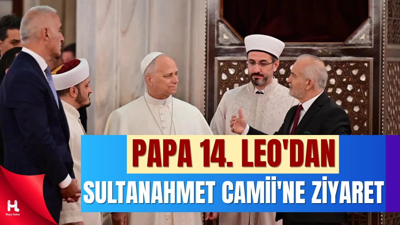 Vatikan Devlet Başkanı Papa Sultanahmet Camisi’ni ziyaret etti