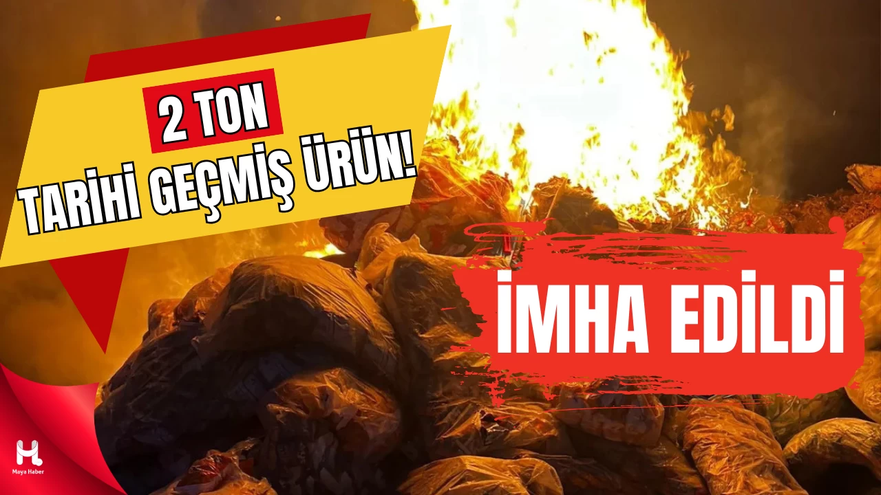 Hatay’da Son Kullanma Tarihi Geçmiş 2 Ton Ürün İmha Edildi