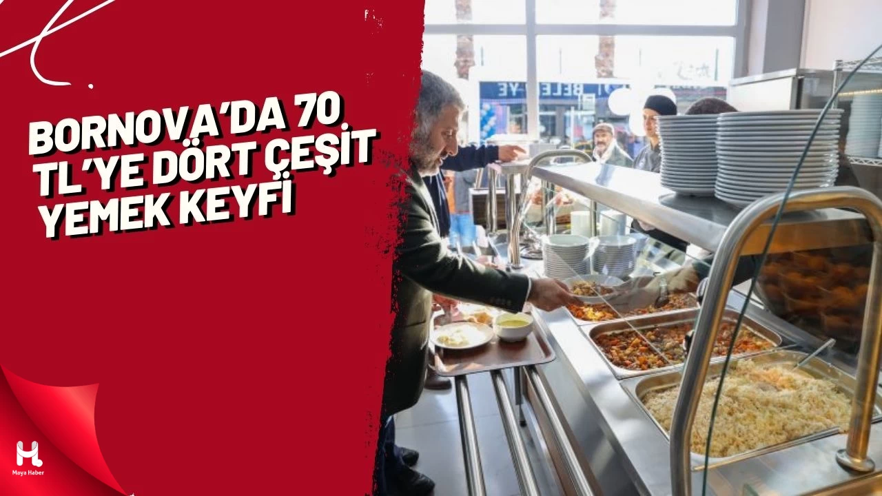 Bornova’da 70 TL’ye Dört Çeşit Yemek Keyfi