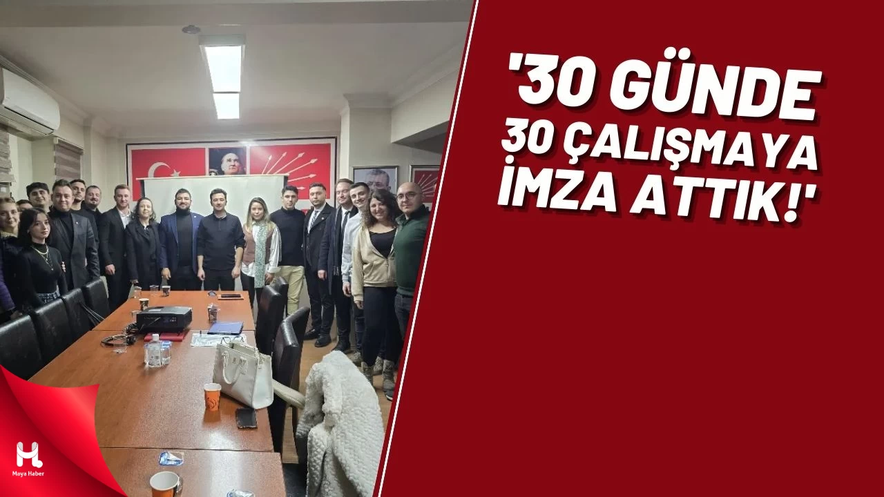'30 Günde 30 Çalışmaya İmza Attık!'