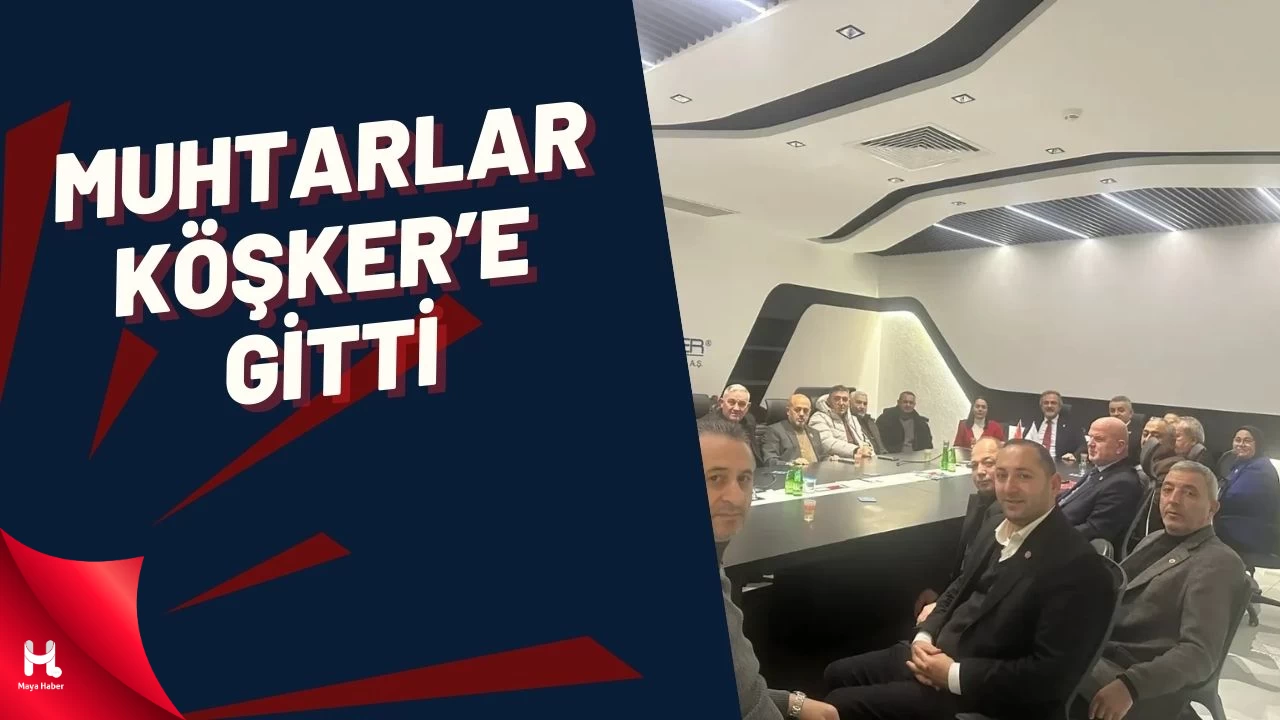 Muhtarlar Derneği Adnan Köşker'i ziyaret etti
