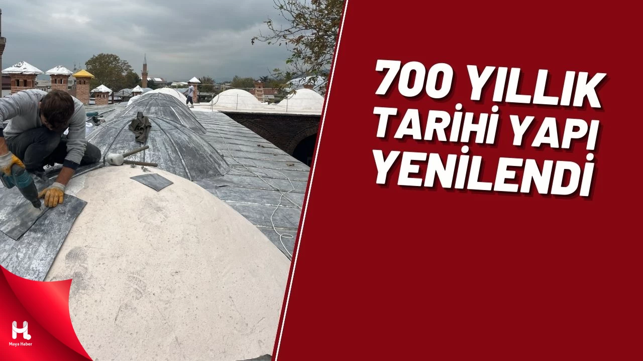 Bursa’nın 700 yıllık tarihi yapısı yenilendi