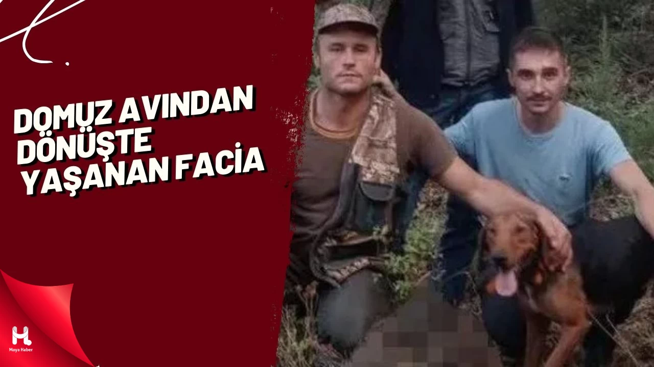 Domuz Avından Dönüşte Yaşanan Facia