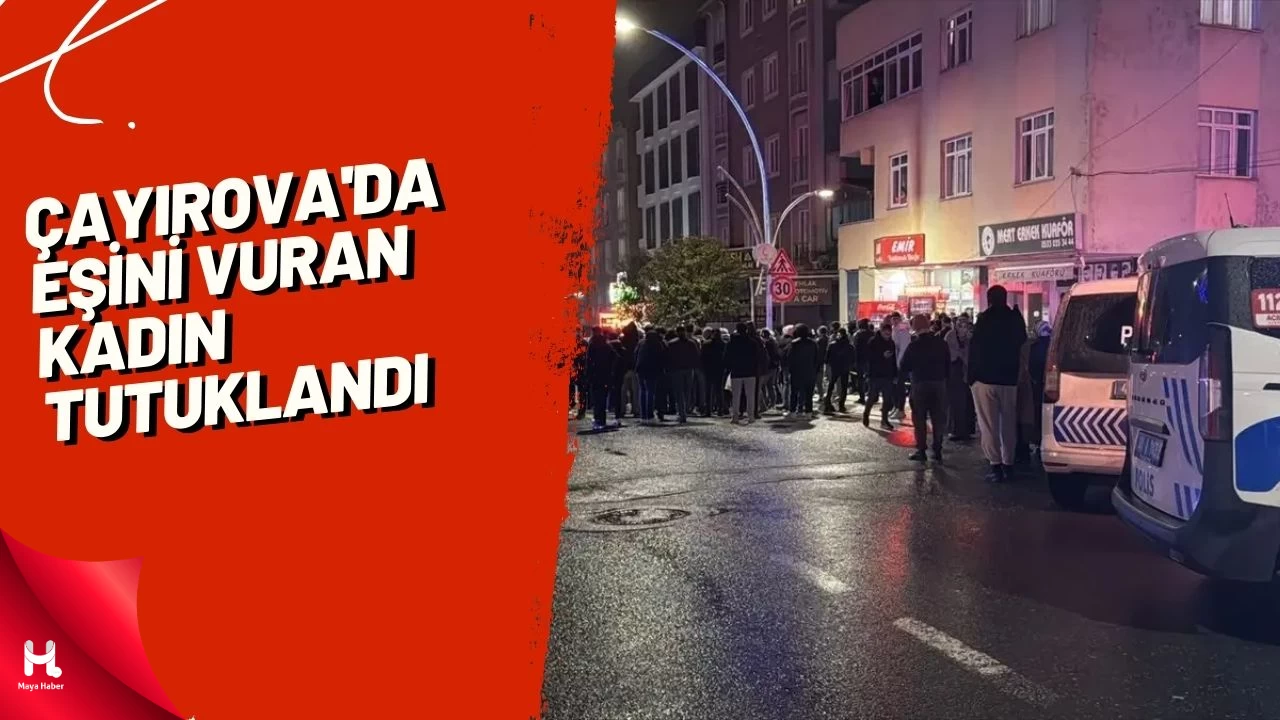 Çayırova'da Eşini Vuran Kadın Tutuklandı