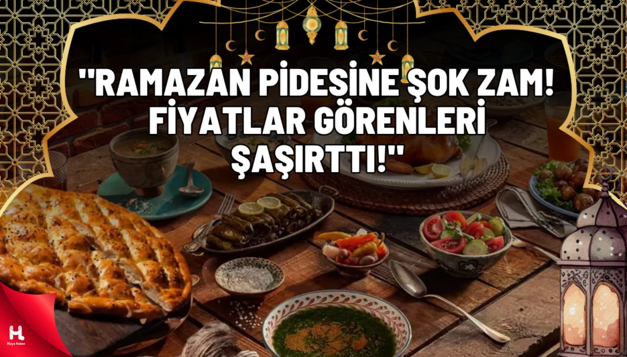 "Ramazan Sofralarının Vazgeçilmezi! 2025 Pide Fiyatı Açıklandı!"