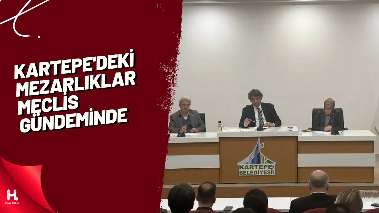Kartepe'deki mezarlıklar meclis gündeminde