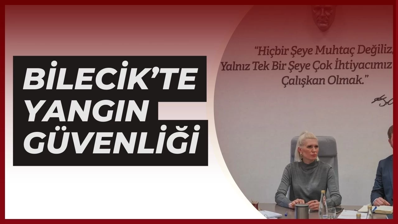 Bilecik Belediyesi'nden Yangın Hamlesi