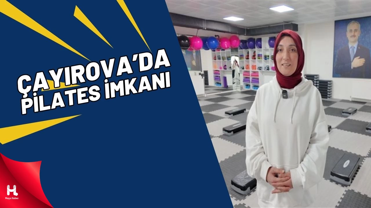 Çayırova'da kadınlara pilates ve spor yapma imkanı sunuluyor