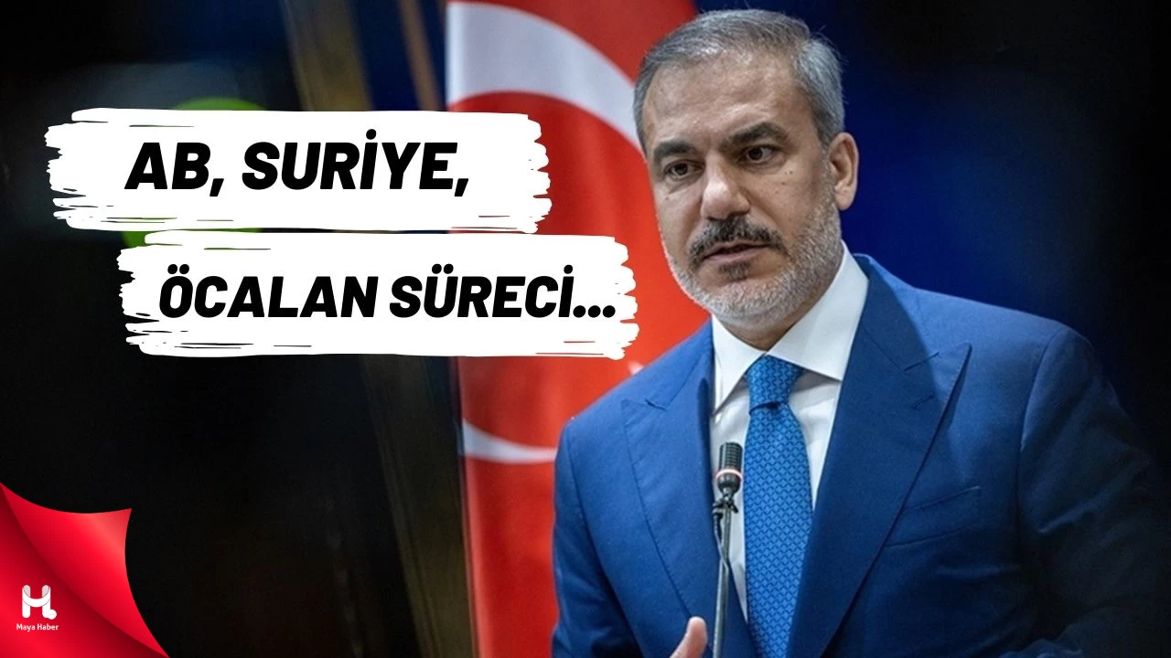 Bakan Fidan'dan Gündeme İlişkin Kritik Değerlendirmeler!