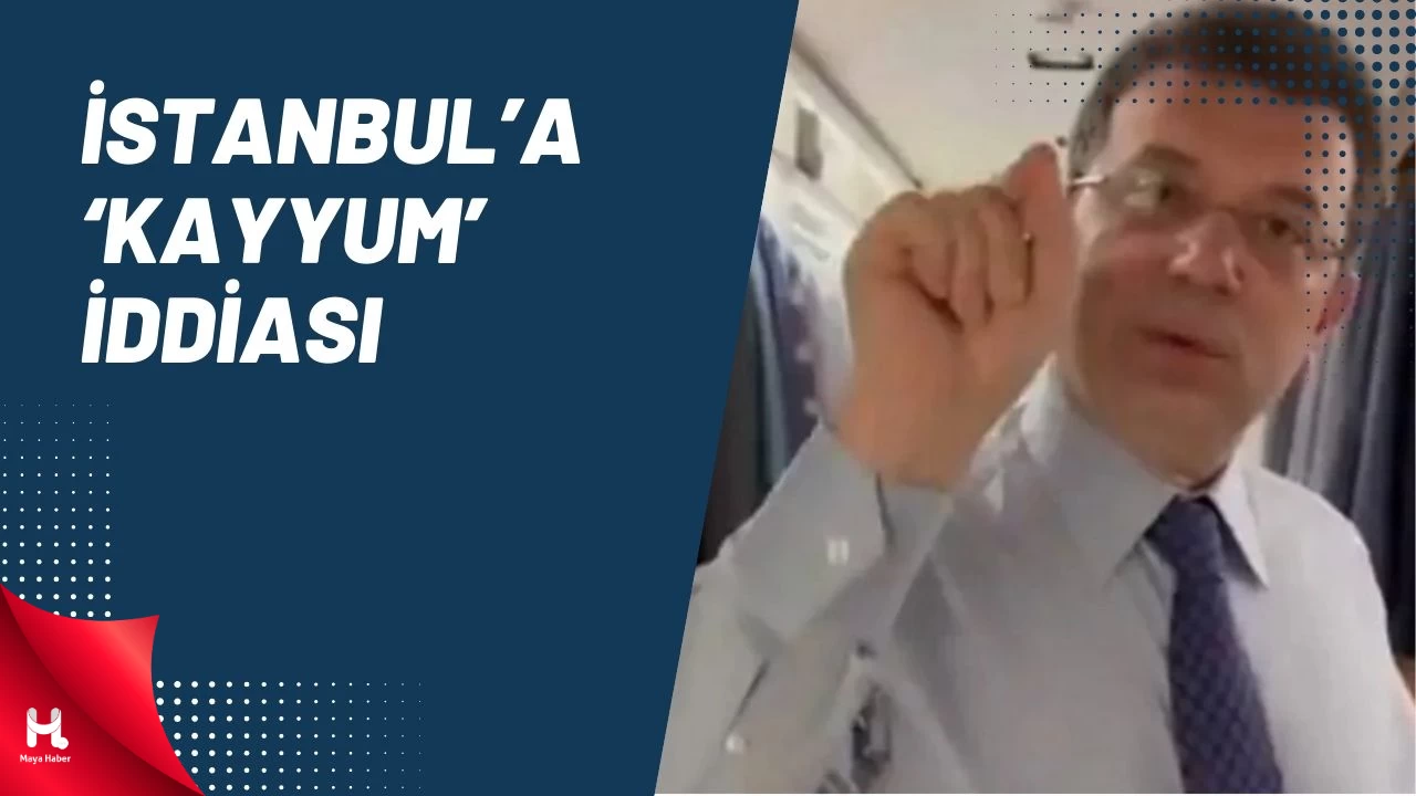 İstanbul İçin 'Kayyum' İddiası!