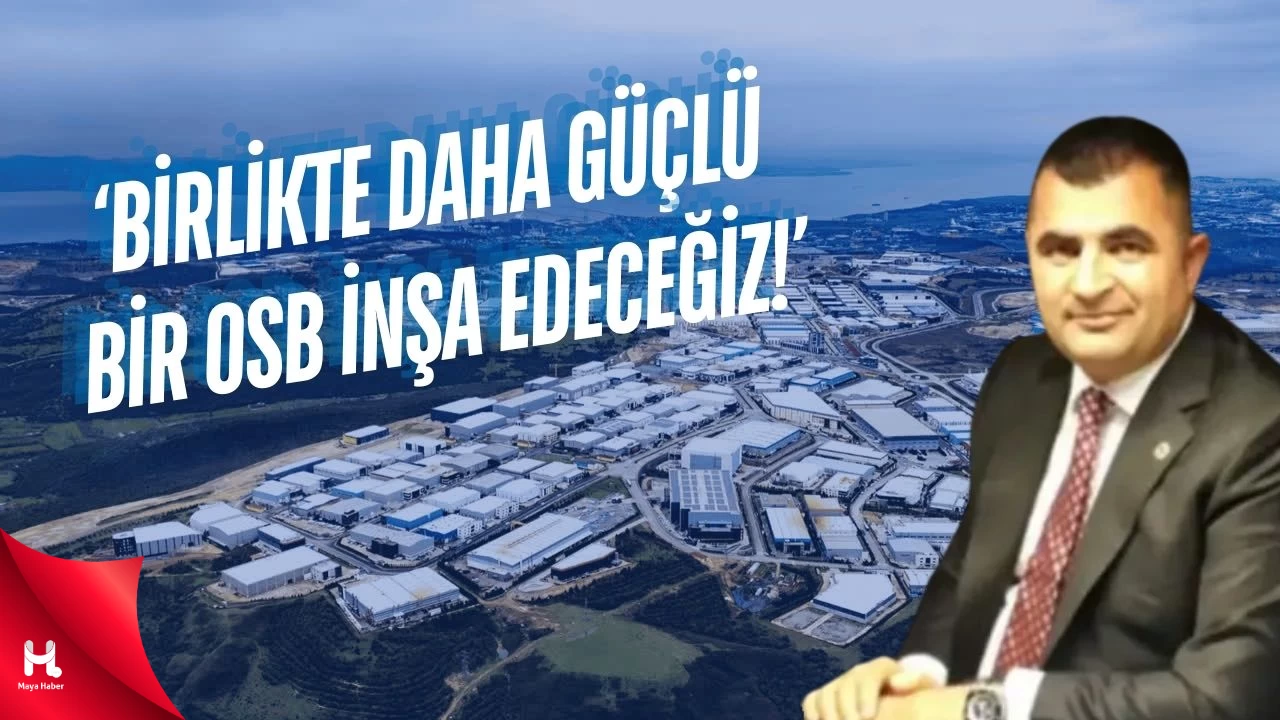 Dilovası OSB'de Yeni Bir Dönem