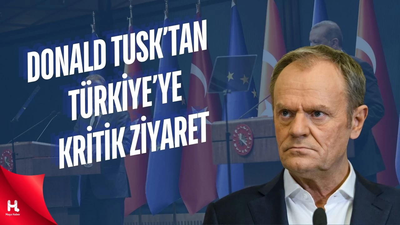 Polonya Başbakanı Tusk Türkiye'ye Geliyor