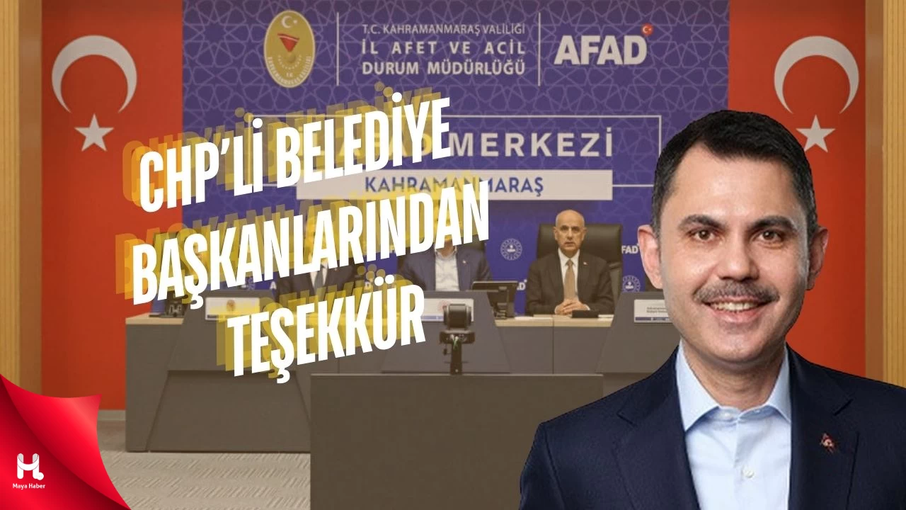 CHP'li Belediye Başkanlarından Bakan Kurum'a Teşekkür