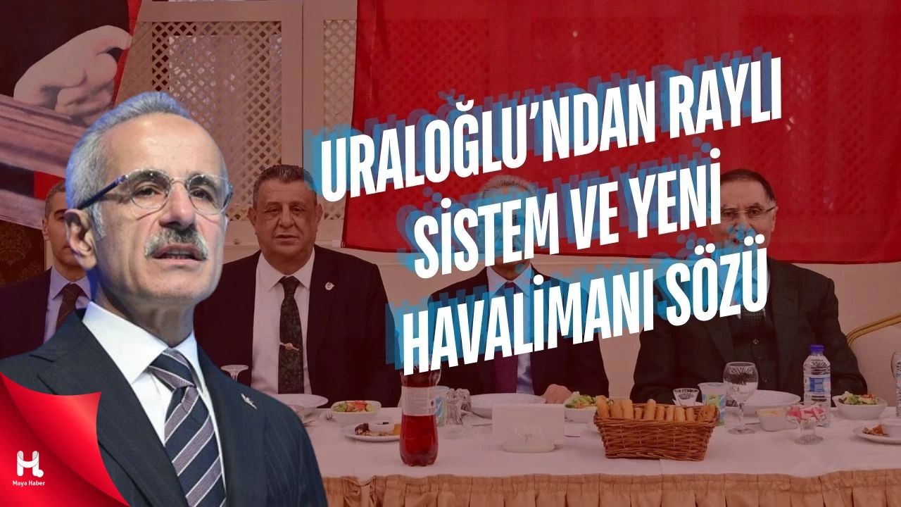 Uraloğlu'ndan Trabzon'a Raylı Sistem Ve Yeni Havalimanı Sözü
