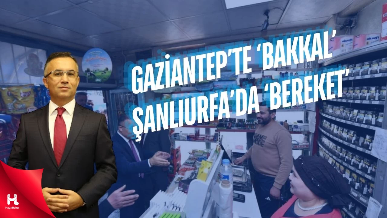 Gaziantep’te 'Bakkal', Şanlıurfa’da 'Bereket' Kart