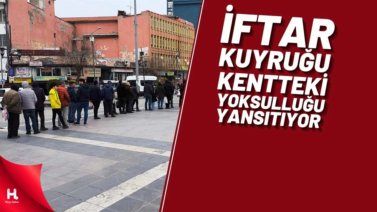 Diyarbakır’da İftar Kuyruğu Kentteki Yoksulluğu Yansıtıyor