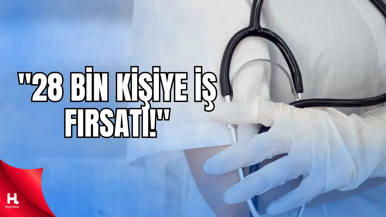 Sağlık Bakanlığı 28 Bin Yeni Personel Alımı Başlıyor
