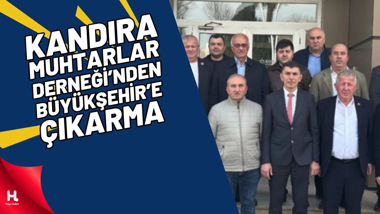 Kandıra Muhtarlar Derneği'nden Büyükşehir'e Ziyaret