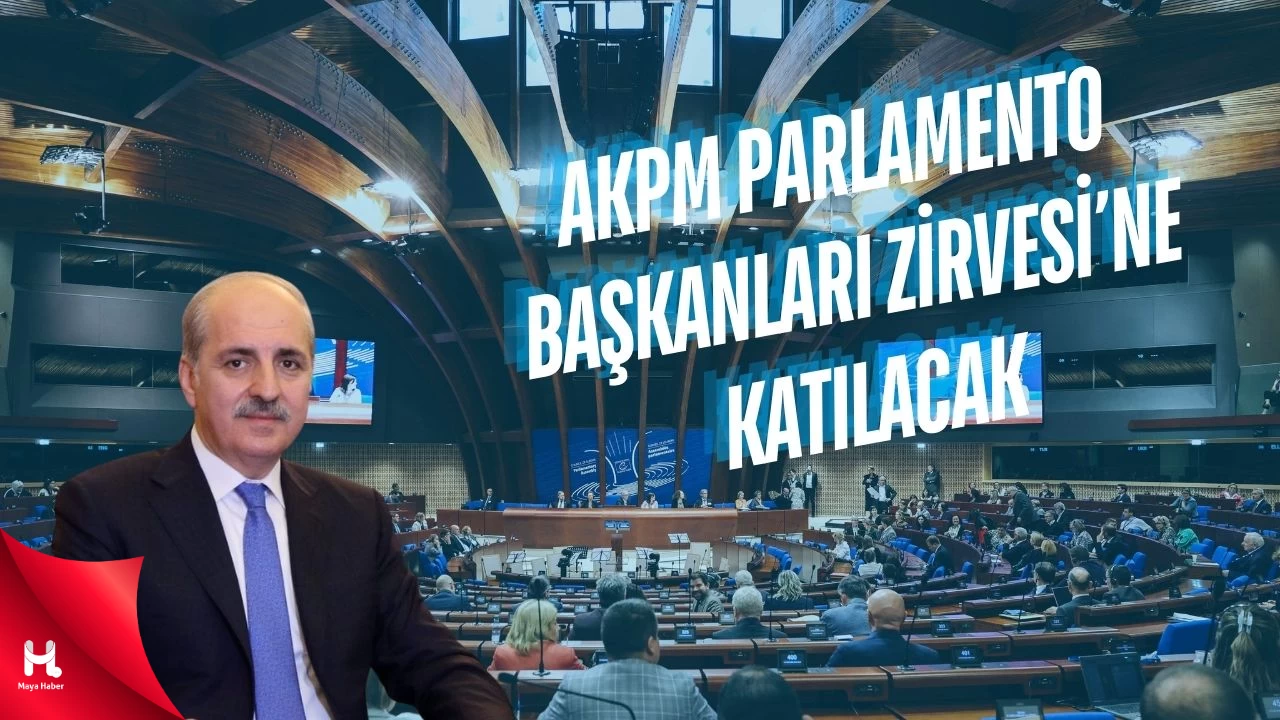 TBMM Başkanı Kurtulmuş AKPM Parlamento Başkanları Zirvesi'ne Katılacak