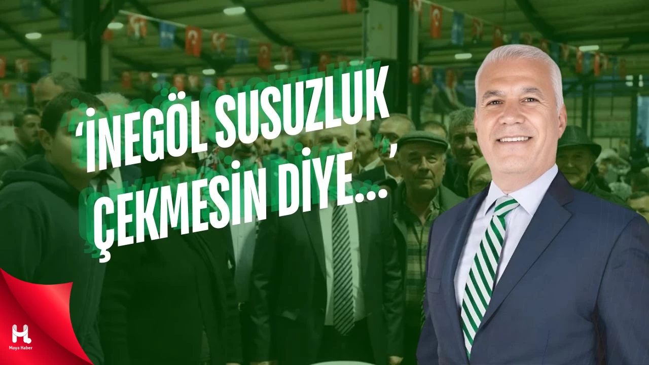 'İnegöl Susuzluk Çekmesin Diye Var Gücümüzle Çalışıyoruz'