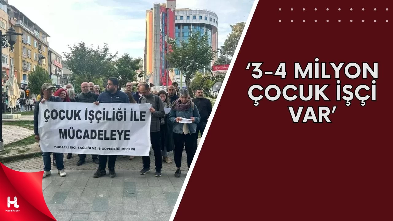 İSİG: '3-4 Milyon Çocuk İşçi Var'