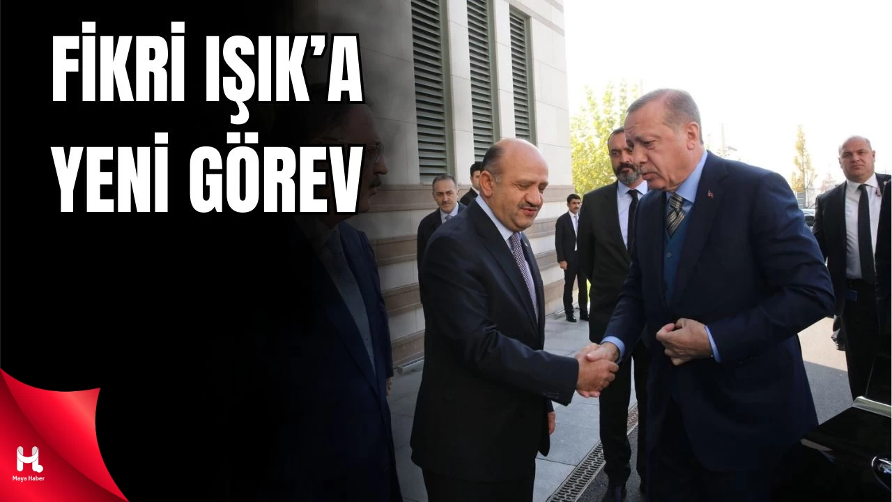 Erdoğan, Fikri Işık’a O Görevi Verdi: İstikamet Ankara