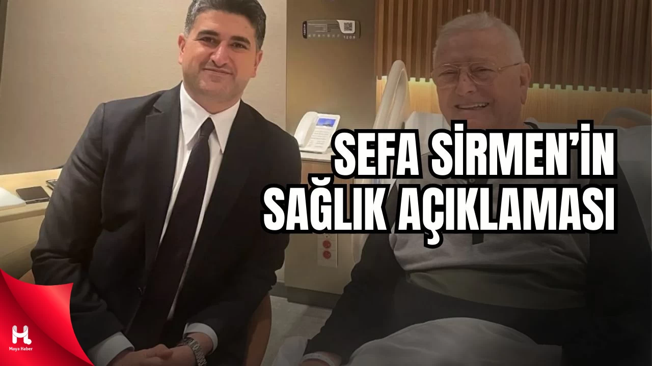 Eski Kocaeli Büyükşehir Belediye Başkanı Sefa Sirmen Tedavi Altında