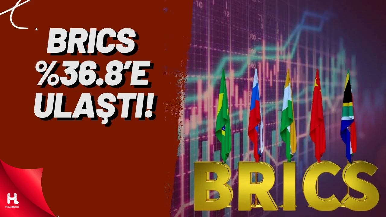 BRICS ve G7' Arasındaki Fark Rekor Seviyeye Ulaştı!