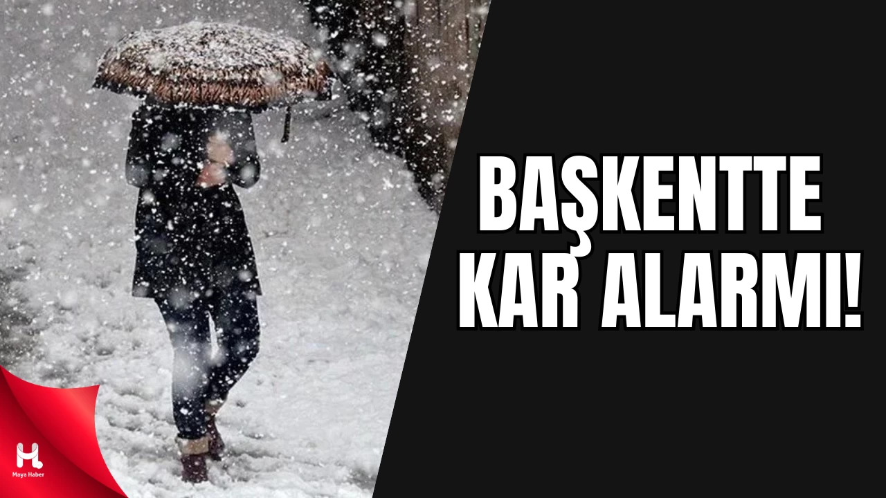Başkentte Kar Alarmı!