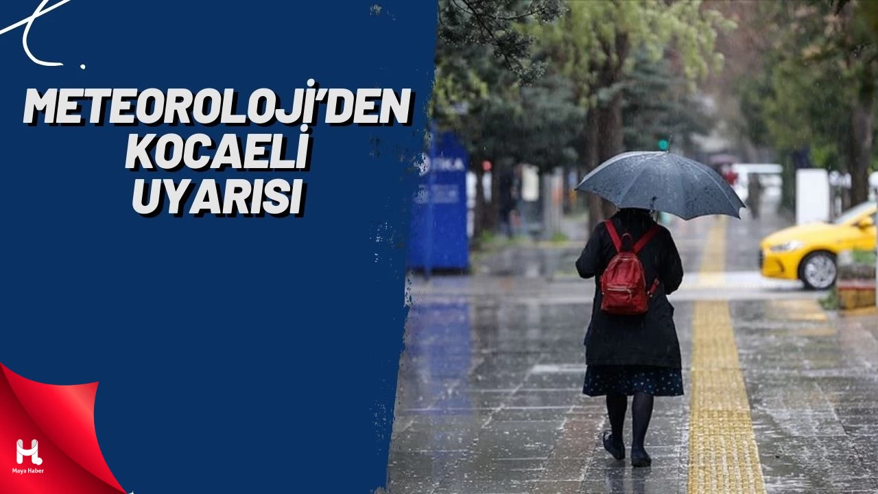 Meteoroloji Saat Vererek Uyardı: Kocaeli'de Sağanak Var