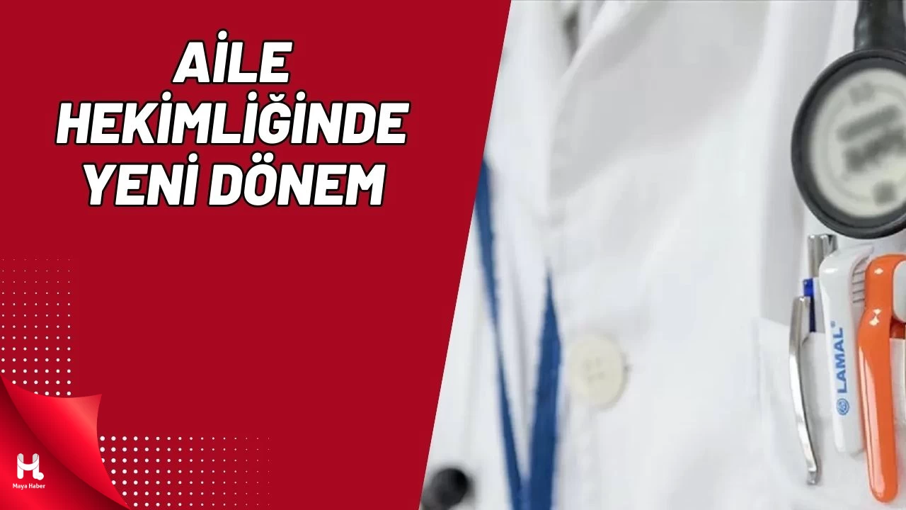 Aile Hekimliğinde Yeni Dönem Başlıyor