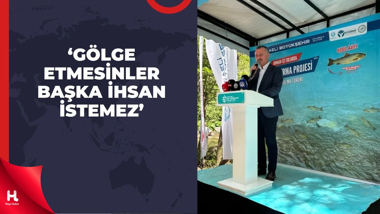 Büyükakın: ‘Gölge Etmesinler Başka İhsan İstemez’