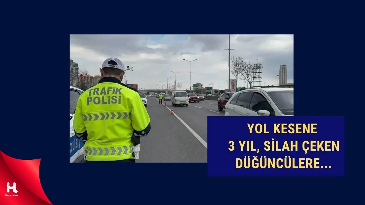 Trafikte Bunları Yapan Sürücülere Hapis Cezası geliyor