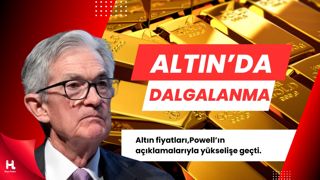 "Powell'ın Açıklamaları Altını Uçurdu: 16 Mayıs Fiyatları"