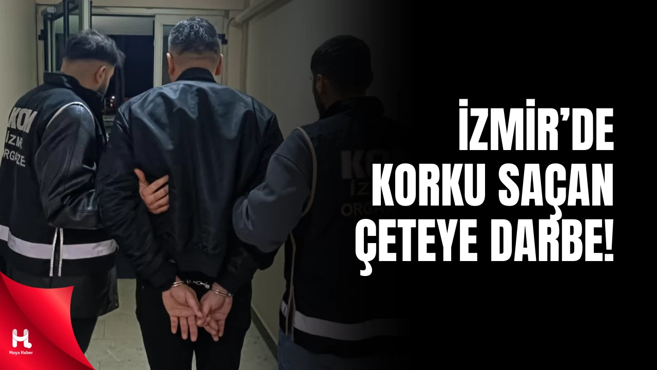 " İzmir'de Suç Örgütüne Darbe: 10 Kişi Tutuklandı "