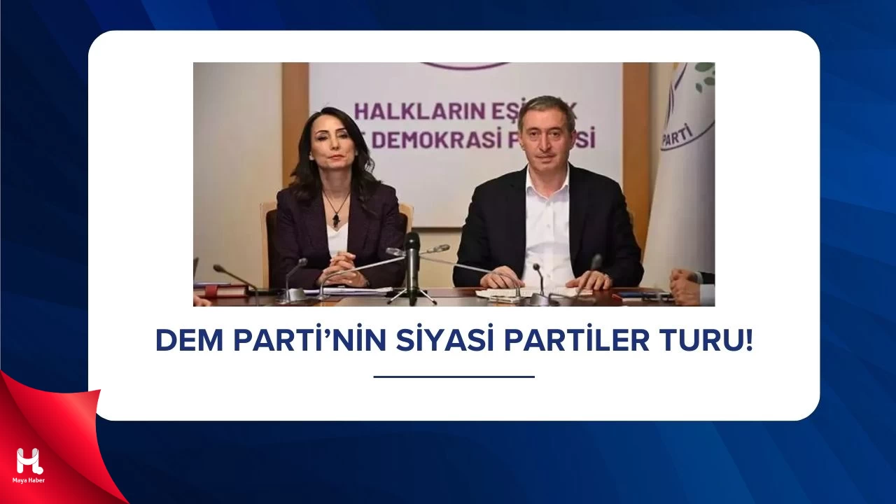 DEM Parti Siyasi Parti Turuna Başlıyor