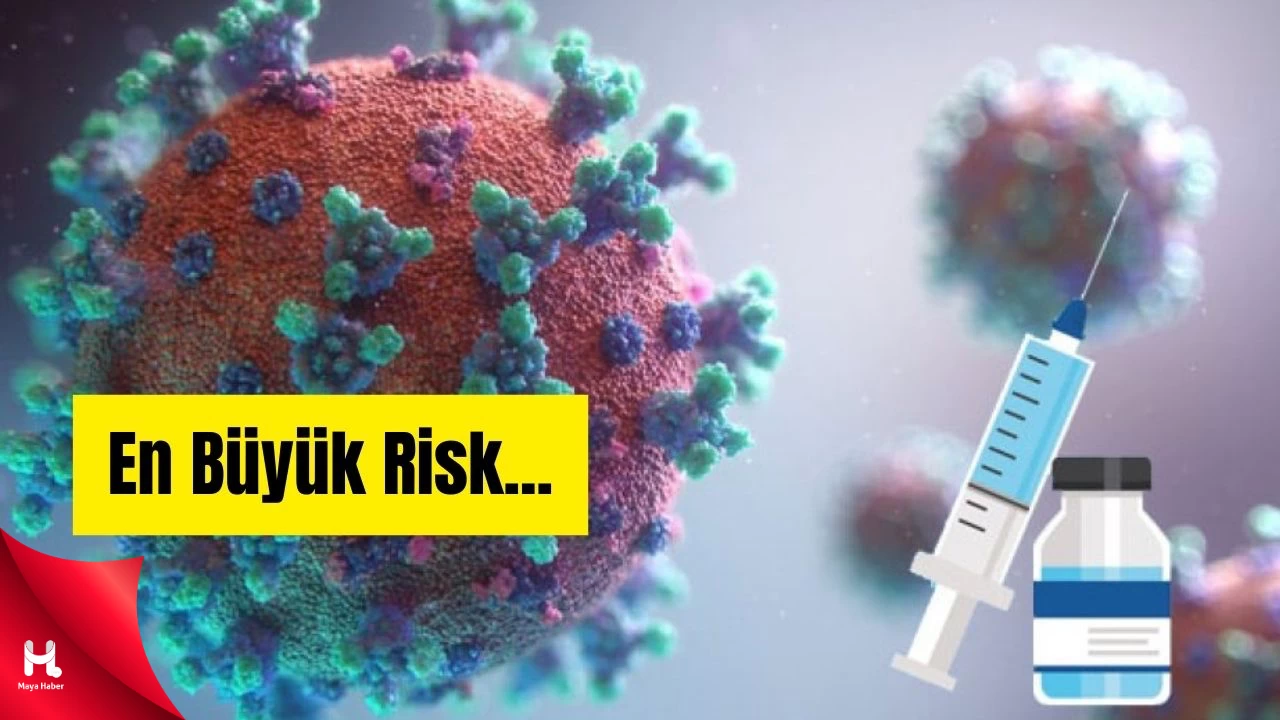Aşı Olmayanlar Dikkat: Risk 3 Kat Daha Fazla!