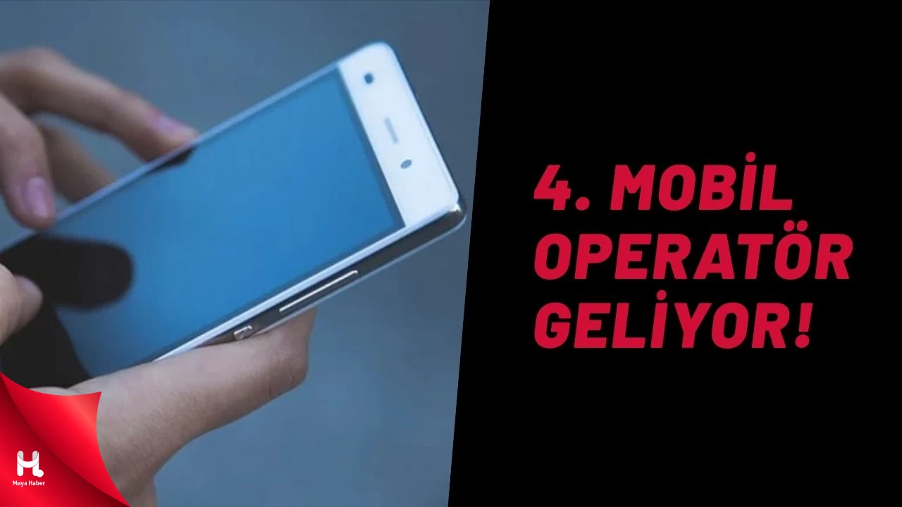 Türkiye'nin 4. Mobil Operatörü Kuruluyor