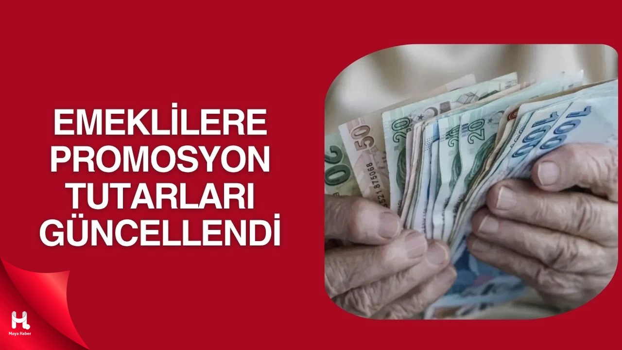 Emeklilere Promosyonlarda Yeni Dönem: 20 Bin TL'ye Kadar Ödeme!