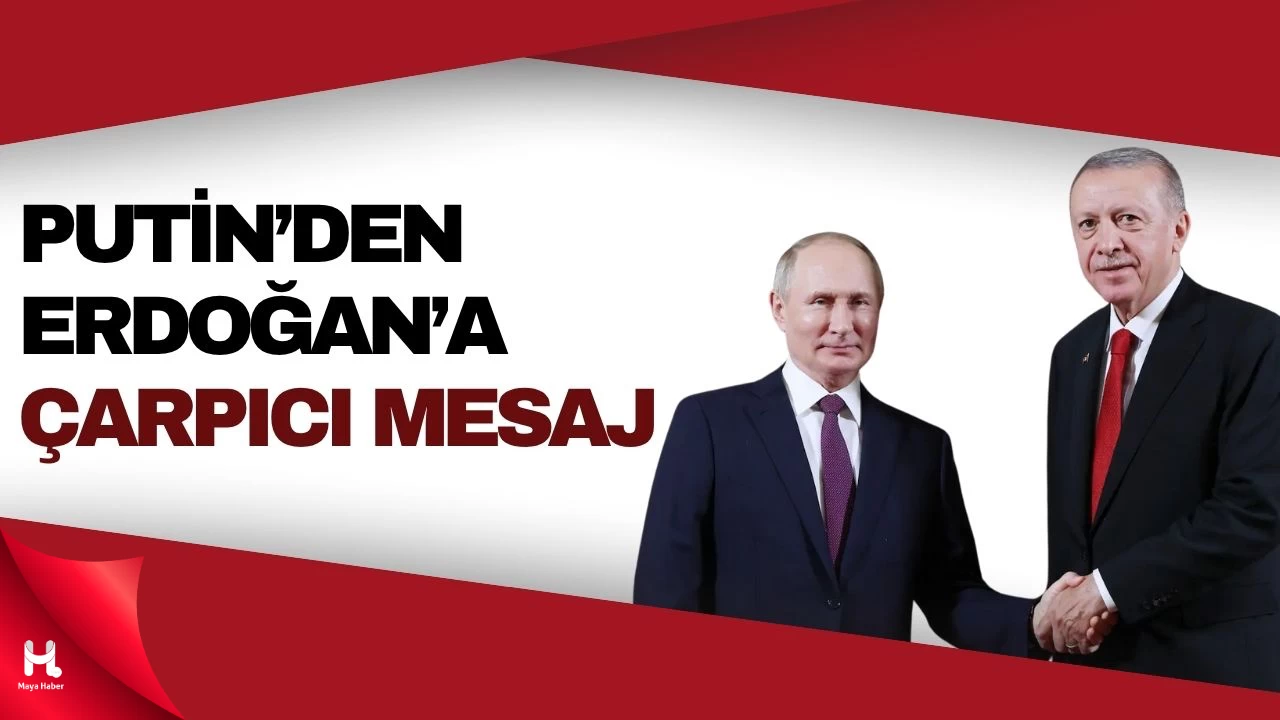 Putin’den Erdoğan’a Teşekkür
