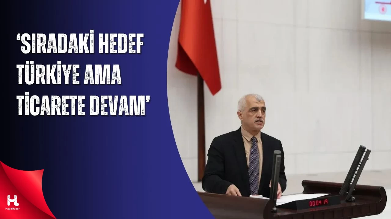 Gergerlioğlu: İsrail’in Sıradaki Hedefi Türkiye