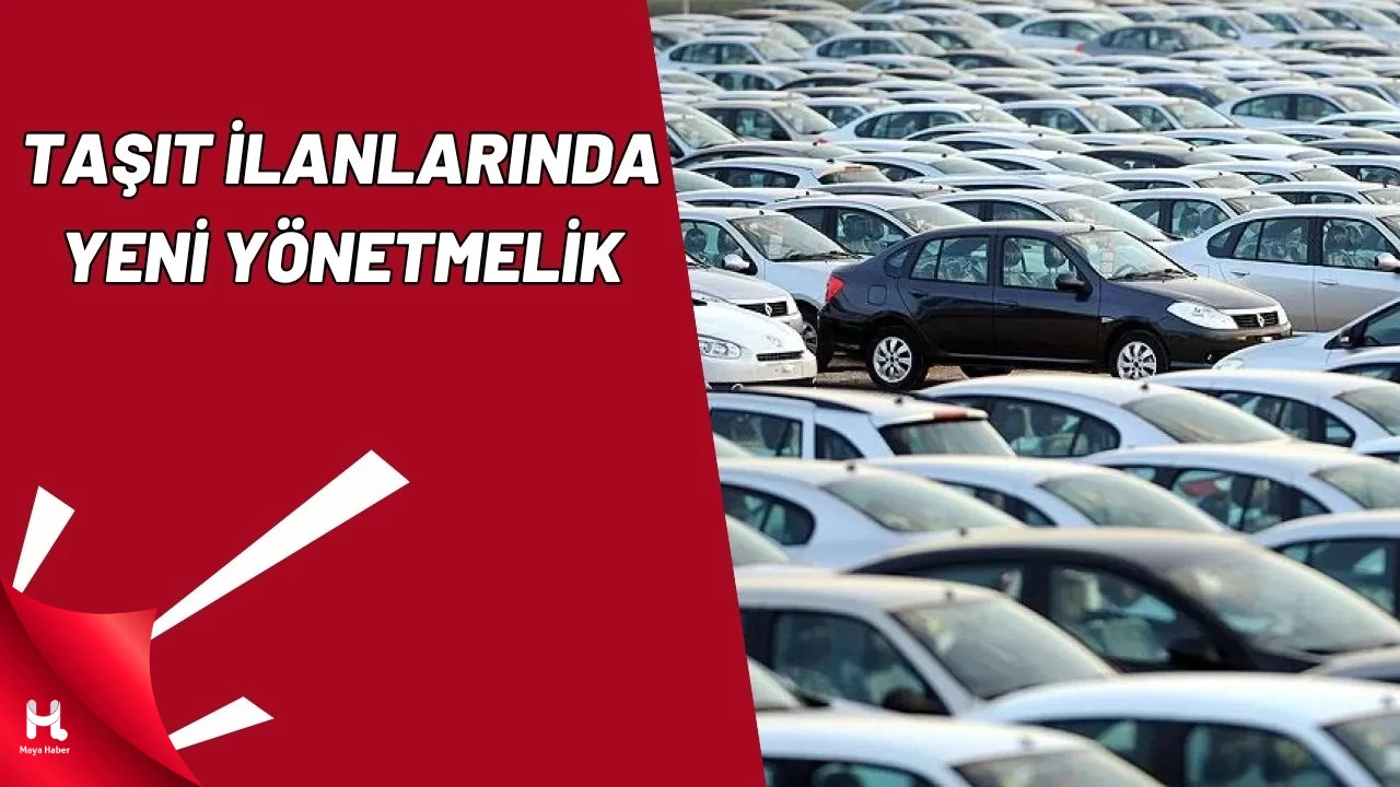 Bakanlık Açıkladı! Taşıt İlanlarında Yeni Dönem Başlıyor