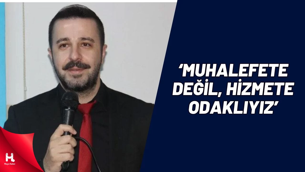 CHP'li Aksu'dan AK Parti’ye Yanıt: Hizmet Odaklı Yönetim