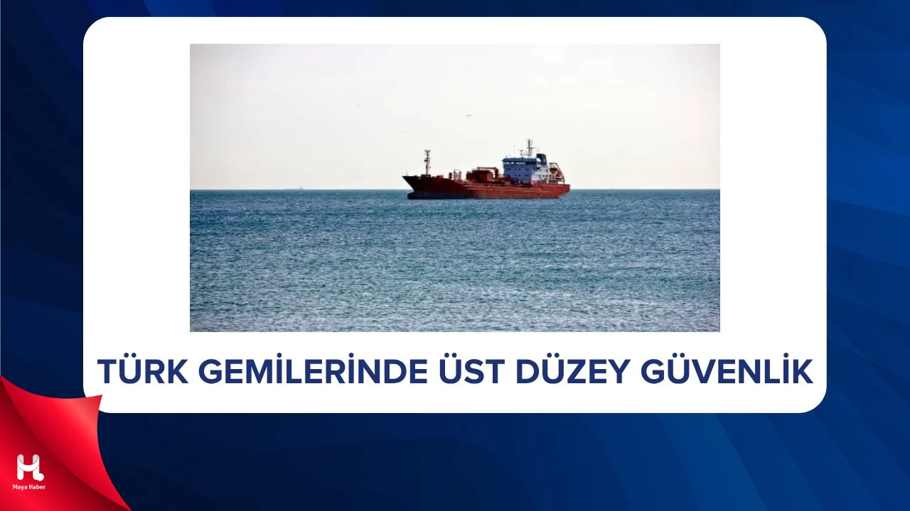 Türk Bayraklı Gemiler İçin Güvenlik Alarmı