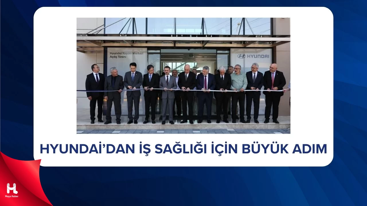 Hyundai Yaşam Merkezi Açıldı